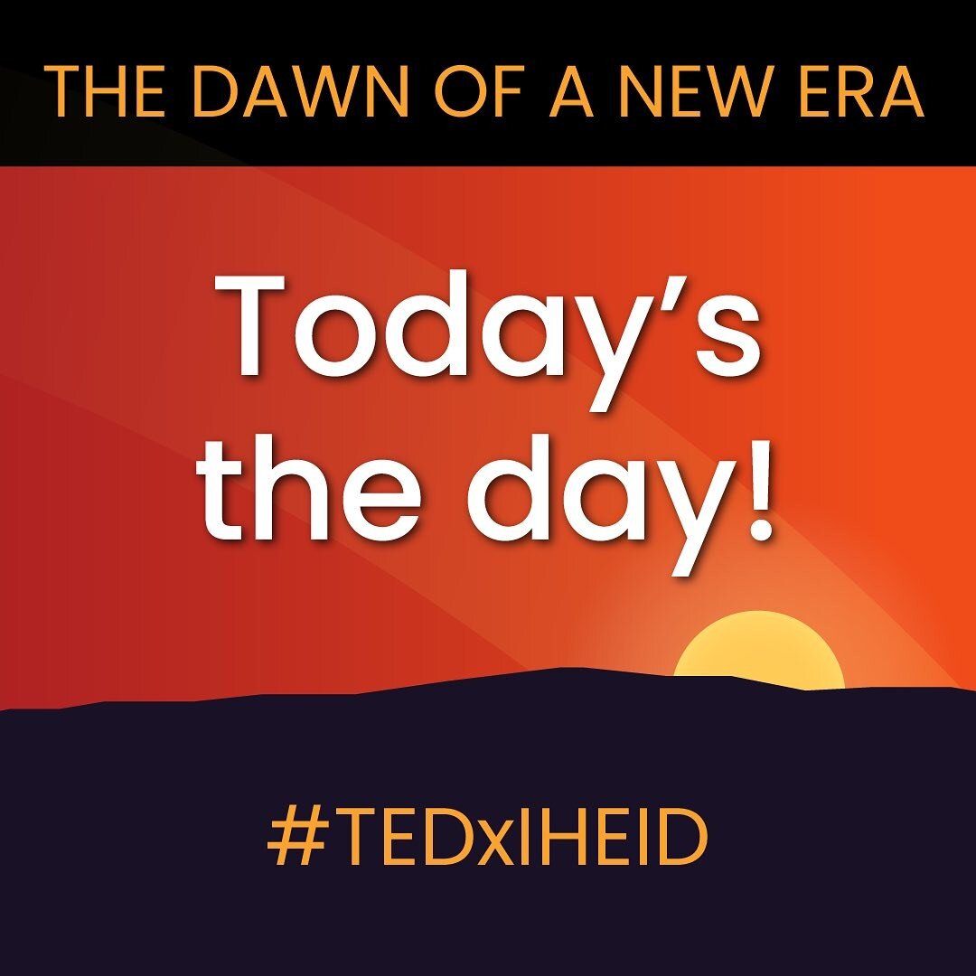 TODAY IS THE DAY! 🎉
The inaugural #TEDxIHEID conference will be taking place today at Maison de la Paix with the theme &ldquo;The Dawn of A New Era&rdquo;! 🌄
13 speakers, 4 Student Corner participants, and 4 performances will be featured on our s